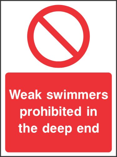 Weak swimmers prohibited in the deep end Sign