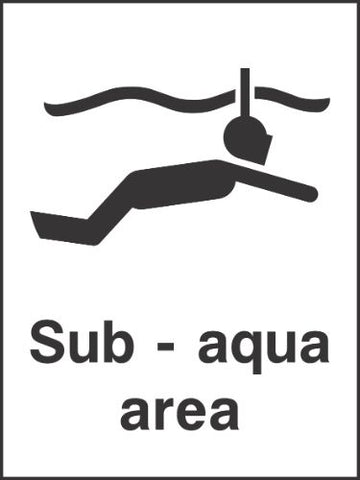 Sub - aqua area Sign