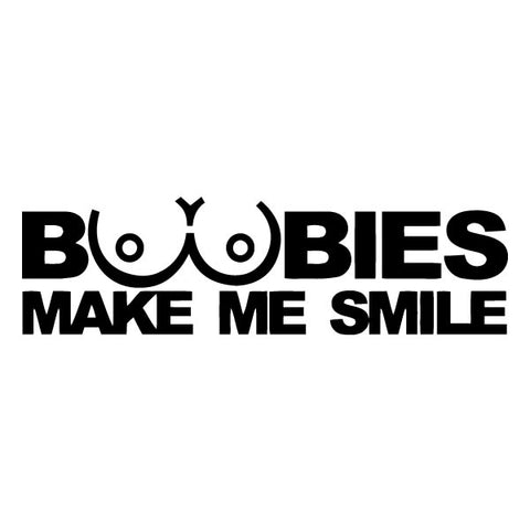 Boobies make me smile Sticker
