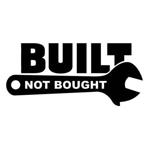 Built not Bought Sticker 2