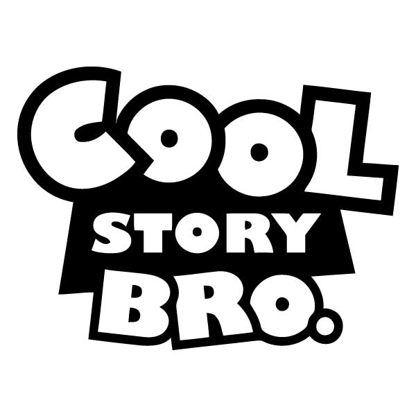 Cool Story Bro Sticker 2